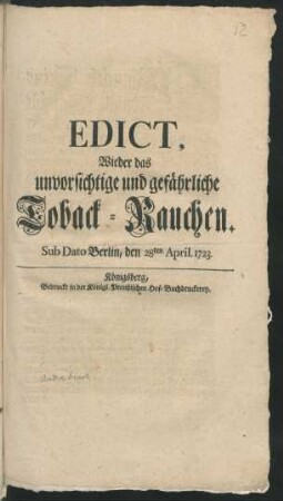 Edict, Wieder das unvorsichtige und gefährliche Toback-Rauchen : Sub Dato Berlin, den 28ten April. 1723