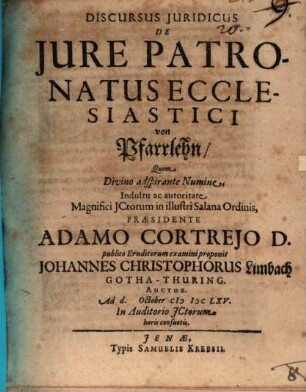 Discursus Juridicus De Jure Patronatus Ecclesiastici von Pfarrlehn