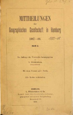 Mitteilungen der Geographischen Gesellschaft in Hamburg. 1887/88 (1889), H. 1 - 3