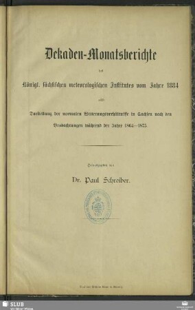 1884: Dekaden-Monatsberichte des Königl. Sächsischen Meteorologischen Institutes