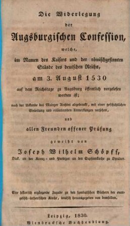 Die Widerlegung der Augsburgischen Confession