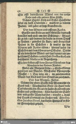 Ein oft bewährtes Mittel vor die rothe Ruhr und alle andere Blut Flüsse