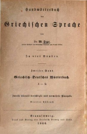 W. Pape's Handwörterbuch der griechischen Sprache : in vier Bänden. 2, Griechisch-deutsches Handwörterbuch ; L - O