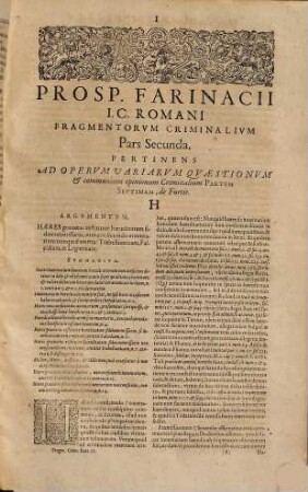 Dn. Prosp(eri) Farinacii I.C. Rom. ... Opervm Criminalivm Pars ... : cum indice duplici ..., 7,[2]. Fragmentorum Variarum Quaestionum Et Communium Opinionum Criminalium Pars Secunda