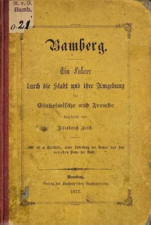 Bamberg : ein Führer durch die Stadt und ihre Umgebung für Fremde und Einheimische