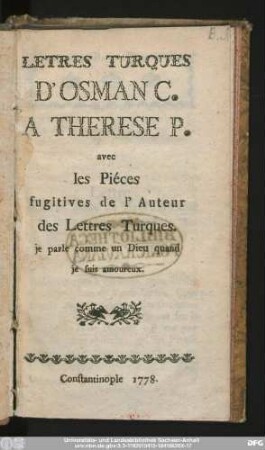 Letres Turques D'Osman C. A Therese P. : avec les Pièces fugitives de l'Auteur des Lettres Turques