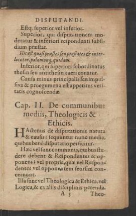 Cap. II. De communibus mediis, Theologicis & Ethicis.