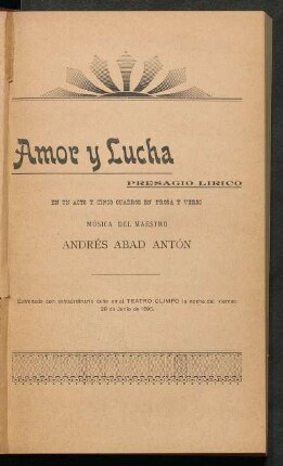 Amor y lucha : En un acto y cinco cuadros en prosa y verso