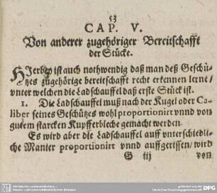 CAP. V. Von anderer zugehöriger Bereitschafft der Stücke.