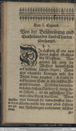 Das I. Capitel. Von der Beschreibung und Eintheilung der Land-Charten überhaupt