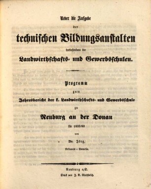 Jahresbericht über die Königliche Landwirthschafts- und Gewerbsschule zu Neuburg an der Donau. 1859/60
