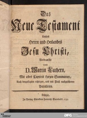 Das Neue Testament Unsers Herrn und Heilandes Jesu Christi