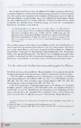 V.4: Die stufenweise Verallgemeinerung autobiographischer Themen