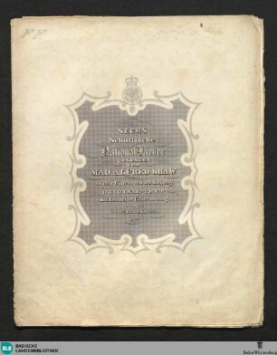 Sechs schottische National-Lieder gesungen von Mad. Alfred Shaw in den Concerten zu Leipzig