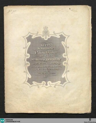 Sechs schottische National-Lieder gesungen von Mad. Alfred Shaw in den Concerten zu Leipzig