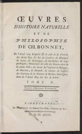 Oeuvres d' histoire naturelle et de philosophie; Bd. 10: Écrits d' histoire naturelle