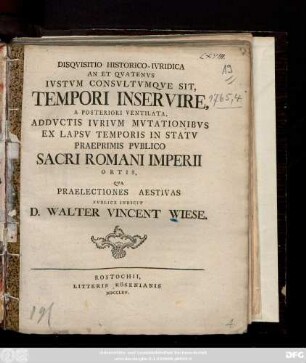 Addvctis Ivrivm Mvtationibvs Ex Lapsv Temporis In Statv Praeprimis Pvblico Sacri Romani Imperii Ortis