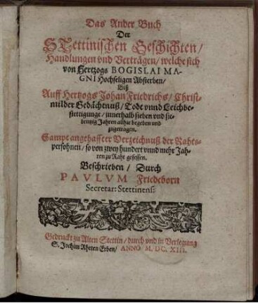 Buch 2: Das Ander Buch Der Stettinischen Geschichten/ Handlungen und Verträgen. Buch 2