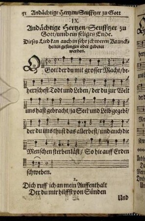 IX. Andächtige Hertzen-Seuffzer zu Gott/ umb ein seliges Ende.