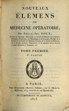 Nouveaux élémens de médecine opératoire, 1,1