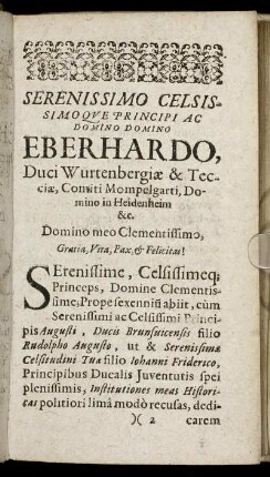 Serenissimo ... Eberhardo, Duci Wurtenbergiae & Tecciae ...