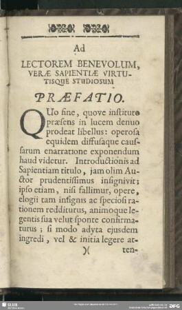 Ad Lectorem Benevolum, Verae Sapientiae Virtutisque Studiosum Praefatio