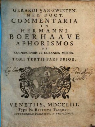 Commentaria in Hermanni Boerhaave Aphorismos de cognoscendis et curandis morbis. 3,1