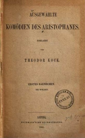 Ausgewählte Komödien des Aristophanes, 1. Die Wolken