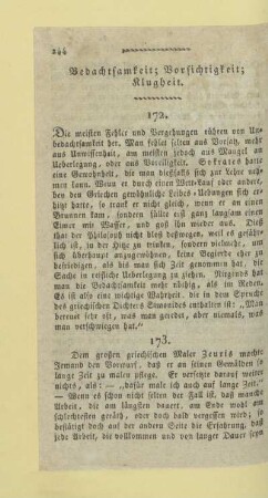Bedachtsamkeit; Vorsichtigkeit; Klugheit