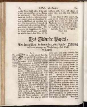 Das Siebende Capitel, Von denen Welt-Systematibus, oder von der Ordnung und denen mancherley Vorstellungen des Welt-Gebäudes.