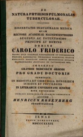 De natura phthisis pulmonalis tuberculosae : diss. inaug. med.
