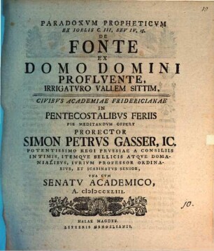 Paradoxum propheticum ex Ioelis C.III, s. IV, 18, de fonte ex domo Domini profluente, irrigaturo vallem Sittim