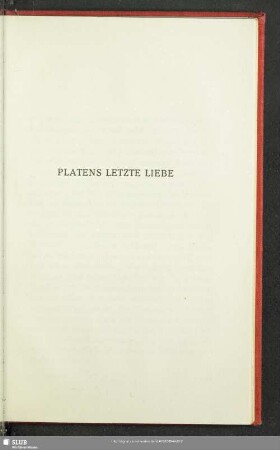 Platens Letzte Liebe
