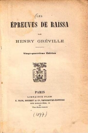 Les épreuves de Raïssa