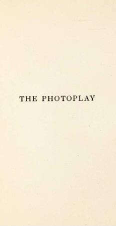 The Photoplay. A psychological study