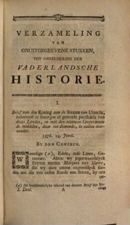Verzameling Van Onuitgegeevene Stukken, Tot Opheldering Der Vaderlandsche Historie, 1