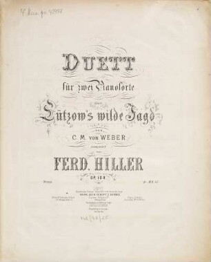 Duett : für 2 Pianoforte über Lützow's wilde Jagd von C. M. von Weber ; op. 108