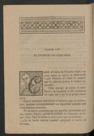 Capítulo VIII - El enemigo no descansa