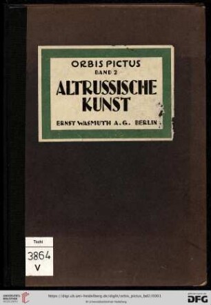 Band 2: Orbis pictus: Weltkunst-Bücherei: Alt-russische Kunst