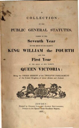 A Collection of the public general statutes. 1837 = Jg. 1