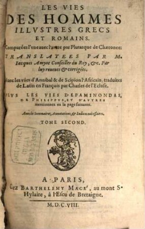 Les vies des hommes illustres, 2. (1608)