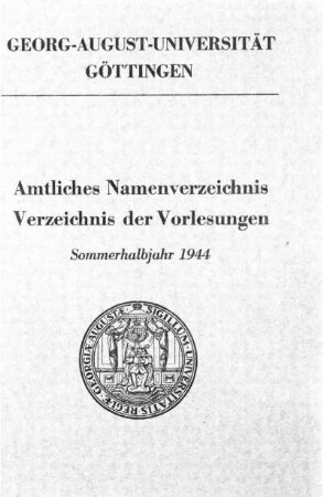 SS 1944: Amtliches Namenverzeichnis, Verzeichnis der Vorlesungen