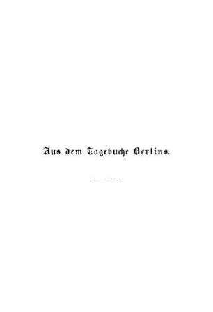 Aus dem Tagebuche Berlins