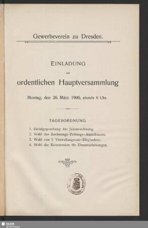 Einladung zur ordentlichen Hauptversammlung Montag, den 26. März 1906, abends 8 Uhr