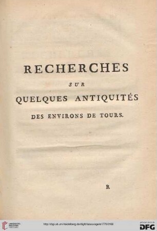 Recherches sur quelques antiquités des environs de Tours