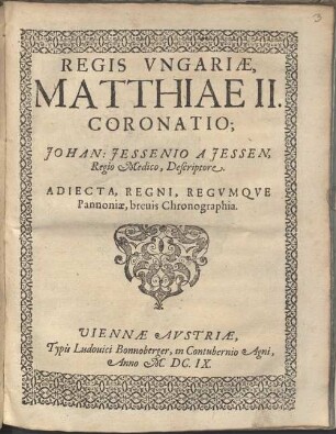 Regis Ungariae Matthiae II Coronatio