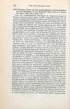 122-123 [Rezension] Volk, Hermann, Emil Brunners Lehre von der ursprünglichen Gottebenbildlichkeit des Menschen