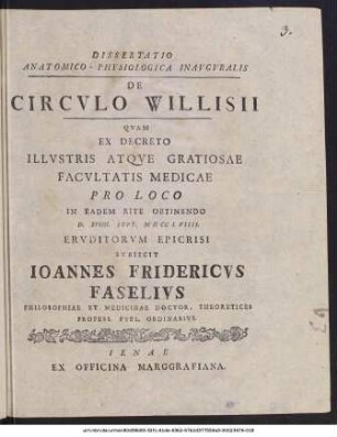 Dissertatio Anatomico-Physiologica Inauguralis De Circulo Willisii