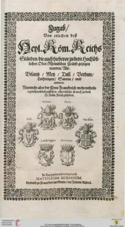 Topographia Palatinatus Rheni et vicinarum Regionum : Das ist, Beschreibung vnd Eigentliche Abbildung der Vornemsten Statte, Plätz der Vntern Pfaltz am Rhein Vnd Benachbarten Landschafften, als der Bistümer Wormbs Vnd Speÿer, der Bergstraß, des Wessterreichs, Hundsrücks, Zweÿbrüggen, etc.