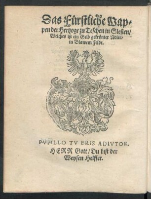 Das Furstliche Wappen der hertzoge zu Teschen in Slesien ...